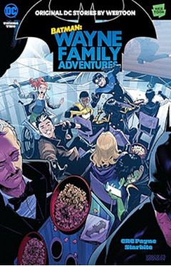 Batman: Wayne Family Adventures Volume 2